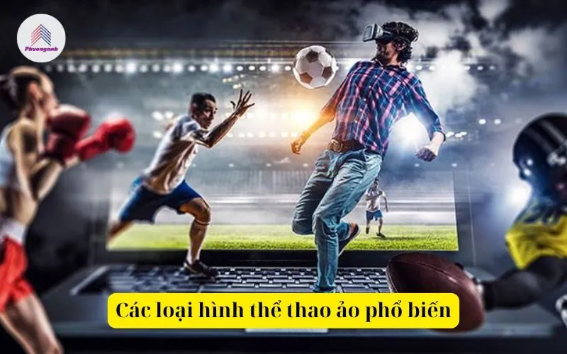 Các loại hình thể thao ảo phổ biến