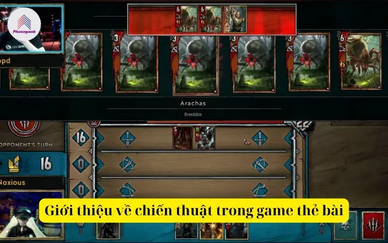 Giới thiệu về chiến thuật trong game thẻ bài