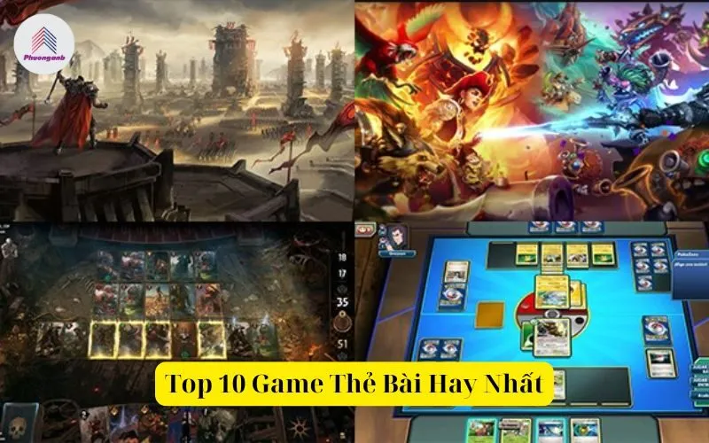 Top 10 Game Thẻ Bài Hay Nhất