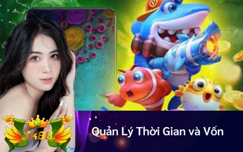 Quản Lý Thời Gian và Vốn