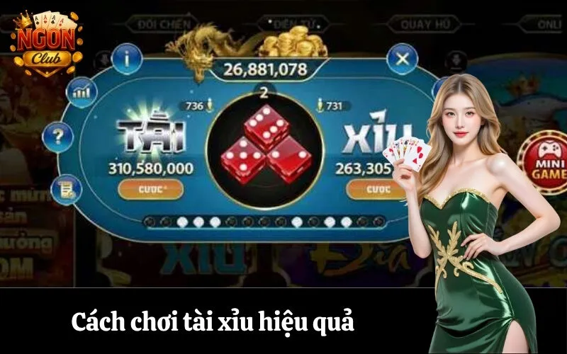 Cách chơi tài xỉu hiệu quả