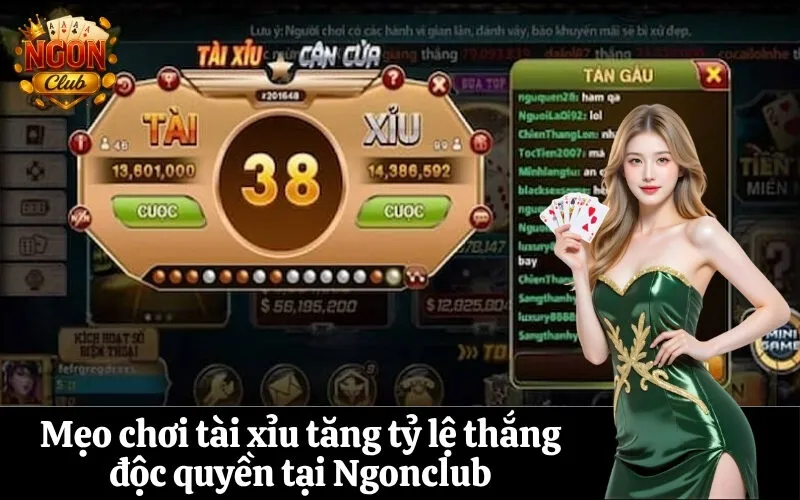Mẹo chơi tài xỉu tăng tỷ lệ thắng độc quyền tại Ngonclub