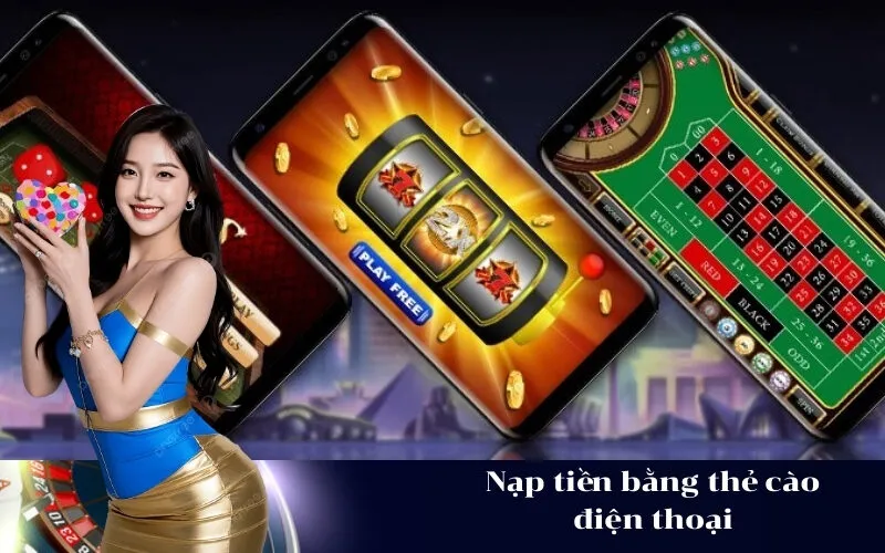 Nạp tiền bằng thẻ cào điện thoại