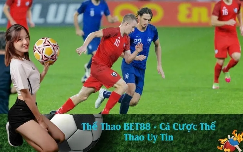 Thể Thao BET88 - Cá Cược Thể Thao Uy Tín