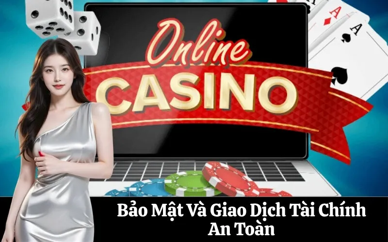 Bảo Mật Và Giao Dịch Tài Chính An Toàn