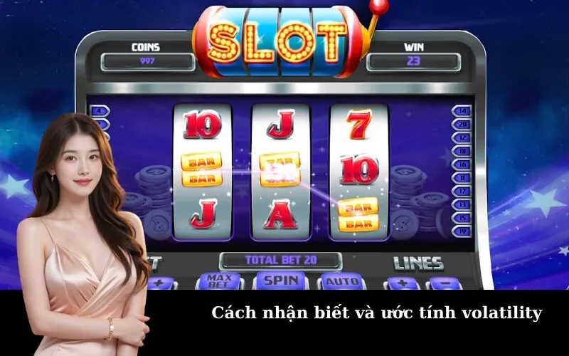 Cách nhận biết và ước tính volatility